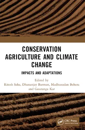 Saha / Barman / Behera |  Conservation Agriculture and Climate Change | Buch |  Sack Fachmedien