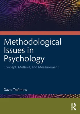 Trafimow |  Methodological Issues in Psychology | Buch |  Sack Fachmedien
