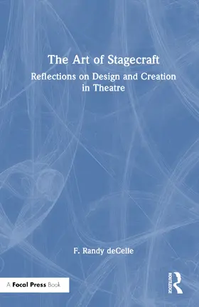 deCelle |  The Art of Stagecraft | Buch |  Sack Fachmedien