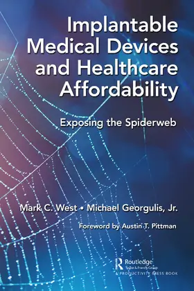 West / Georgulis, Jr. | Implantable Medical Devices and Healthcare Affordability | Buch | 978-1-032-43054-6 | sack.de