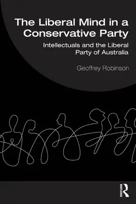 Robinson |  The Liberal Mind in a Conservative Party | Buch |  Sack Fachmedien