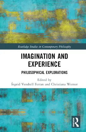 Vendrell Ferran / Werner |  Imagination and Experience | Buch |  Sack Fachmedien