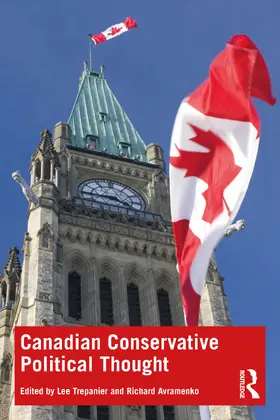 Trepanier / Avramenko |  Canadian Conservative Political Thought | Buch |  Sack Fachmedien