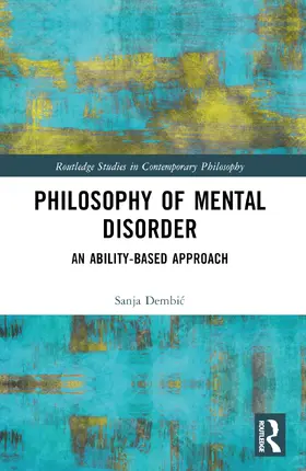 Dembi¿ / Dembic |  Philosophy of Mental Disorder | Buch |  Sack Fachmedien