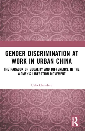 Chandran |  Gender Discrimination at Work in Urban China | Buch |  Sack Fachmedien