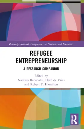 Ranabahu / P. de Vries / T. Hamilton |  Refugee Entrepreneurship | Buch |  Sack Fachmedien
