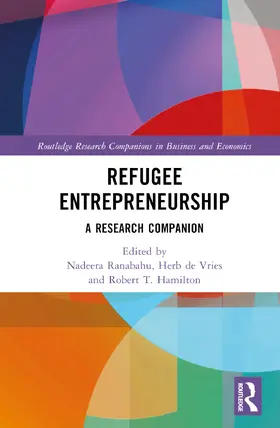 Ranabahu / P. de Vries / T. Hamilton |  Refugee Entrepreneurship | Buch |  Sack Fachmedien