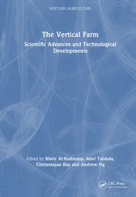 Al-Kodmany / Ng / Tablada |  The Vertical Farm | Buch |  Sack Fachmedien
