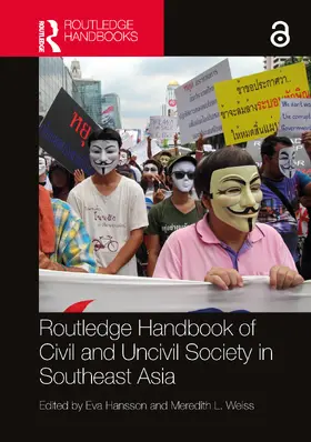 Hansson / Weiss |  Routledge Handbook of Civil and Uncivil Society in Southeast Asia | Buch |  Sack Fachmedien
