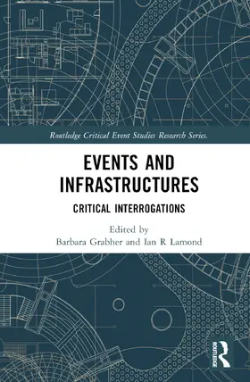 Grabher / Lamond |  Events and Infrastructures | Buch |  Sack Fachmedien