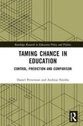 Pettersson / Nordin |  Taming Chance in Education | Buch |  Sack Fachmedien
