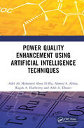 Abbas / Abou El-Ela / El-Sehiemy |  Power Quality Enhancement Using Artificial Intelligence Techniques | Buch |  Sack Fachmedien