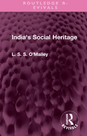 O'Malley |  India's Social Heritage | Buch |  Sack Fachmedien