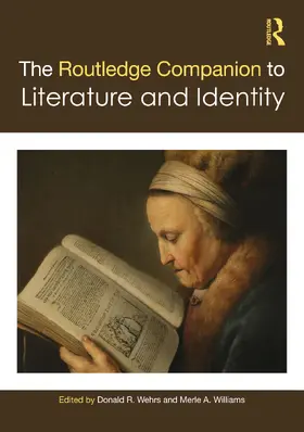 Wehrs / Williams |  The Routledge Companion to Literature and Identity | Buch |  Sack Fachmedien