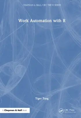 Tang |  Work Automation with R | Buch |  Sack Fachmedien