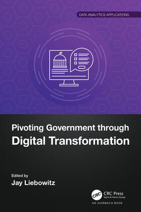 Liebowitz |  Pivoting Government through Digital Transformation | Buch |  Sack Fachmedien