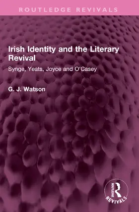 Watson |  Irish Identity and the Literary Revival | Buch |  Sack Fachmedien