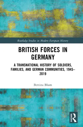Blum |  British Forces in Germany | Buch |  Sack Fachmedien