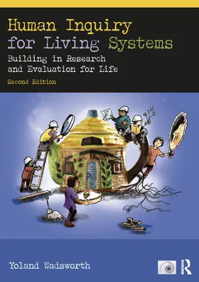 Wadsworth | Human Inquiry for Living Systems | Buch | 978-1-032-44052-1 | www.sack.de