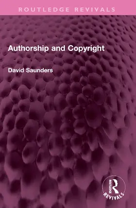 Saunders |  Authorship and Copyright | Buch |  Sack Fachmedien