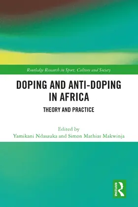 Ndasauka / Makwinja |  Doping and Anti-Doping in Africa | Buch |  Sack Fachmedien