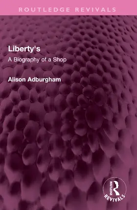 Adburgham |  Liberty's | Buch |  Sack Fachmedien