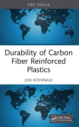 Koyanagi |  Durability of Carbon Fiber Reinforced Plastics | Buch |  Sack Fachmedien