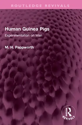 Pappworth | Human Guinea Pigs | Buch | 978-1-032-44245-7 | www.sack.de