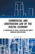 Walters |  Commercial and Arbitration Law of the Digital Economy | Buch |  Sack Fachmedien