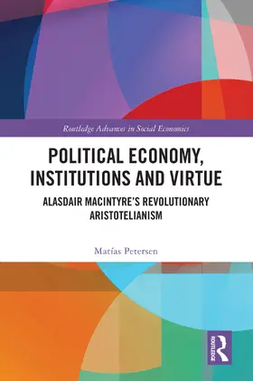 Petersen |  Political Economy, Institutions and Virtue | Buch |  Sack Fachmedien