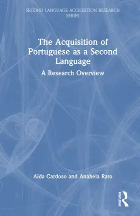 Cardoso / Rato |  The Acquisition of Portuguese as a Second Language | Buch |  Sack Fachmedien