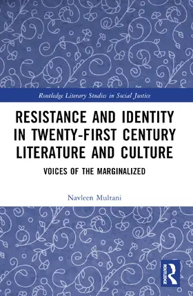 Multani |  Resistance and Identity in Twenty-First Century Literature and Culture | Buch |  Sack Fachmedien