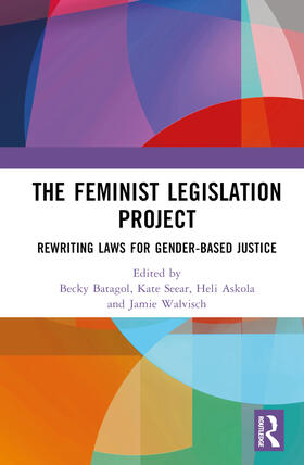 Batagol / Askola / Seear | The Feminist Legislation Project | Buch | 978-1-03-244499-4 | sack.de