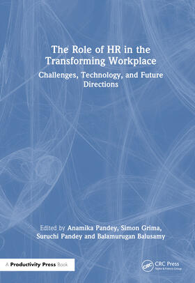 Pandey / Balusamy / Grima | The Role of HR in the Transforming Workplace | Buch | 978-1-03-244532-8 | sack.de