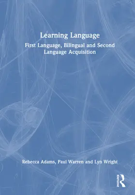 Wright / Adams / Warren |  Learning Language | Buch |  Sack Fachmedien