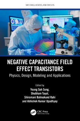 Suh Song / Tayal / Rahi |  Negative Capacitance Field Effect Transistors | Buch |  Sack Fachmedien