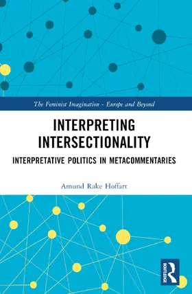 Hoffart |  Interpreting Intersectionality | Buch |  Sack Fachmedien