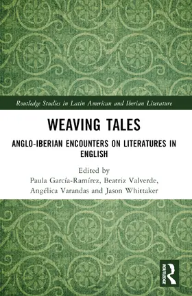García-Ramírez / Valverde / Varandas |  Weaving Tales | Buch |  Sack Fachmedien