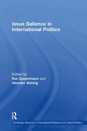 Oppermann / Viehrig | Issue Salience in International Politics | Buch | 978-1-032-92281-2 | www.sack.de
