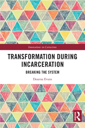 Evans |  Transformation During Incarceration | Buch |  Sack Fachmedien