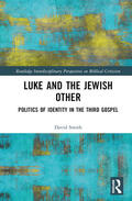 Smith |  Luke and the Jewish Other | Buch |  Sack Fachmedien