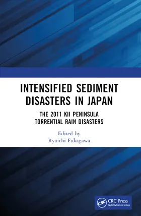 Fukagawa |  Intensified Sediment Disasters in Japan | Buch |  Sack Fachmedien