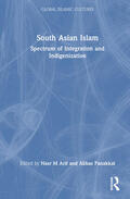 Arif / Panakkal |  South Asian Islam | Buch |  Sack Fachmedien