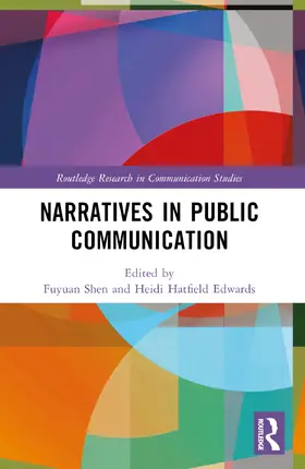 Shen / Hatfield Edwards |  Narratives in Public Communication | Buch |  Sack Fachmedien