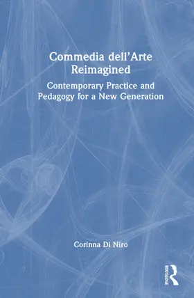 Di Niro |  Commedia dell'Arte Reimagined | Buch |  Sack Fachmedien