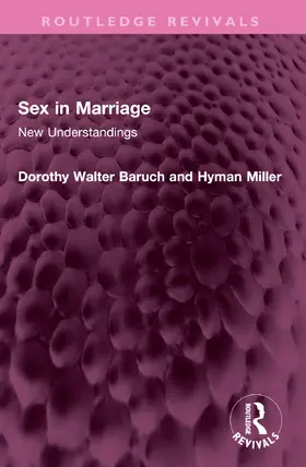Walter Baruch / Miller |  Sex in Marriage | Buch |  Sack Fachmedien
