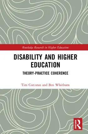 Corcoran / Whitburn |  Disability and Higher Education | Buch |  Sack Fachmedien