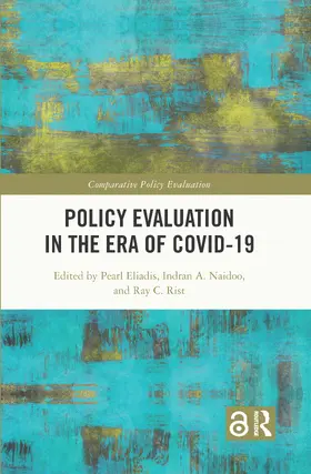 Eliadis / Naidoo / Rist |  Policy Evaluation in the Era of COVID-19 | Buch |  Sack Fachmedien
