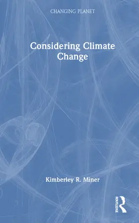 Miner |  Considering Climate Change | Buch |  Sack Fachmedien