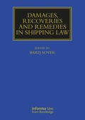 Soyer |  Damages, Recoveries and Remedies in Shipping Law | Buch |  Sack Fachmedien